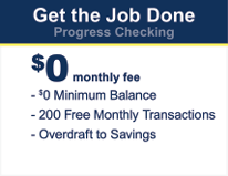 Progress checking business accounts with $0 monthly fee. 