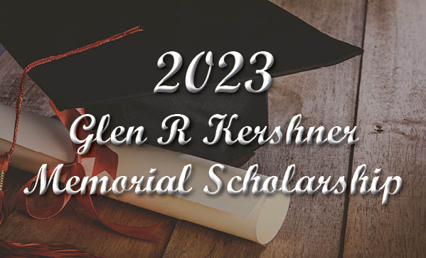 2022 Glen R Kershner Scholarship